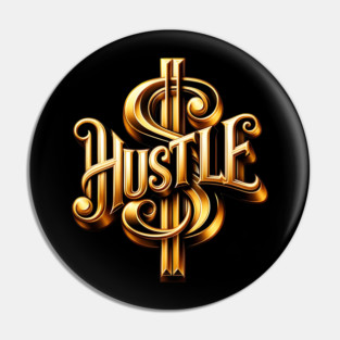Hustle Pin