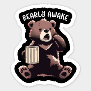 Bearly Awake Magnet