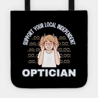 Support Your Local Independent Optician Tote
