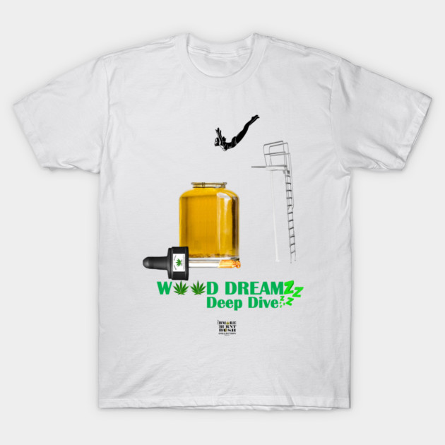 Weed Dreams, Deep Dive T-Shirt by ArTaylor