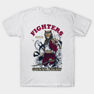 FIGHTERS GONNA FIGHT T-Shirt