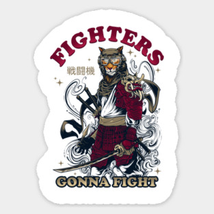 FIGHTERS GONNA FIGHT Sticker