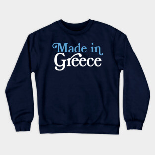 Made In Greece - Greek Pride Typography Design Crewneck Sweatshirt