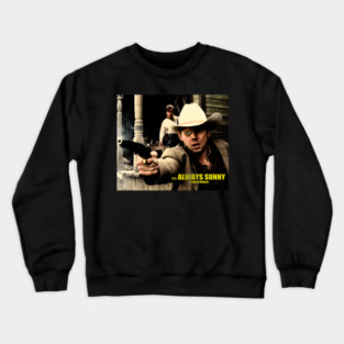 It's always sunny 3 Crewneck Sweatshirt