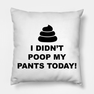 Poop Pants Pillow