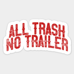 All Trash Magnet