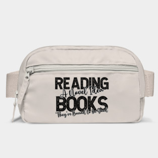 Reading Books, A Novel Idea, They're Bound to be Good Bag