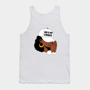 God is My Strength, Black Woman Praying Tank Top