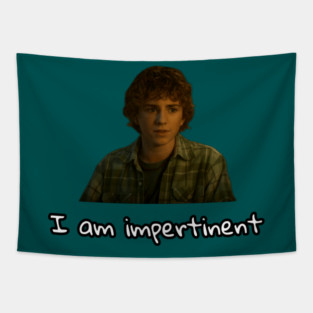 I Am Impertinent | Percy Jackson Tapestry