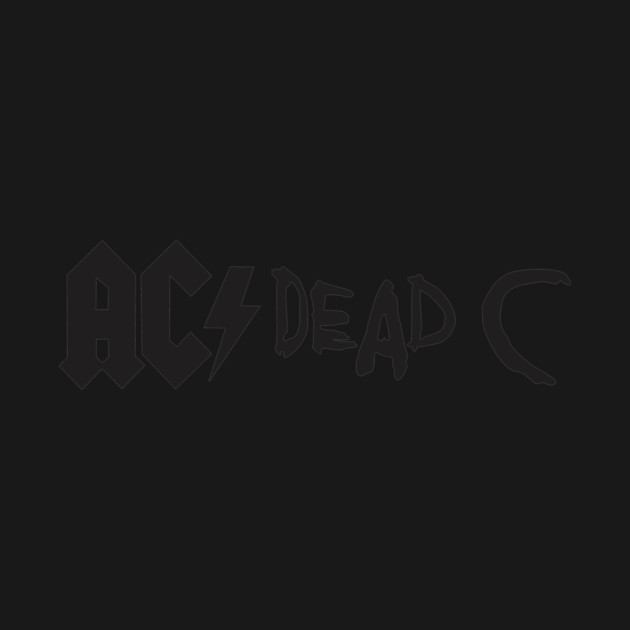 AC / Dead C parody (dark ink) by jonsolomon