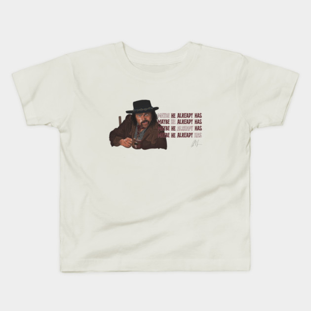 Once Upon a Time In Hollywood's LANCER: Maybe He Already Has Kids T-Shirt by 51Deesigns