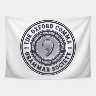 The Oxford Comma Grammar Society Tapestry