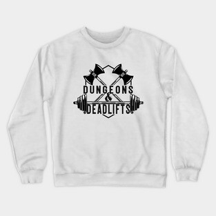 Dungeons and Deadlifts Crewneck Sweatshirt