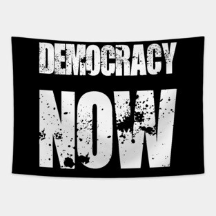 Democracy now Tapestry