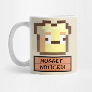 Nugget Noticed Mug