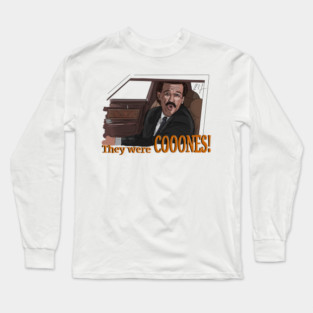 Wedding Singer: They were CONES! Long Sleeve T-Shirt