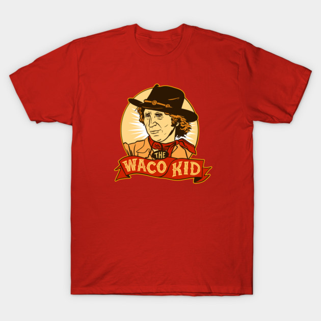 The Waco Kid Blazing Saddles Waco Kid T-Shirt TeePublic