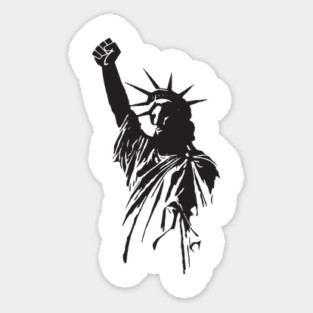 Statue Of Liberty With Raised Fist Political Protest Sticker