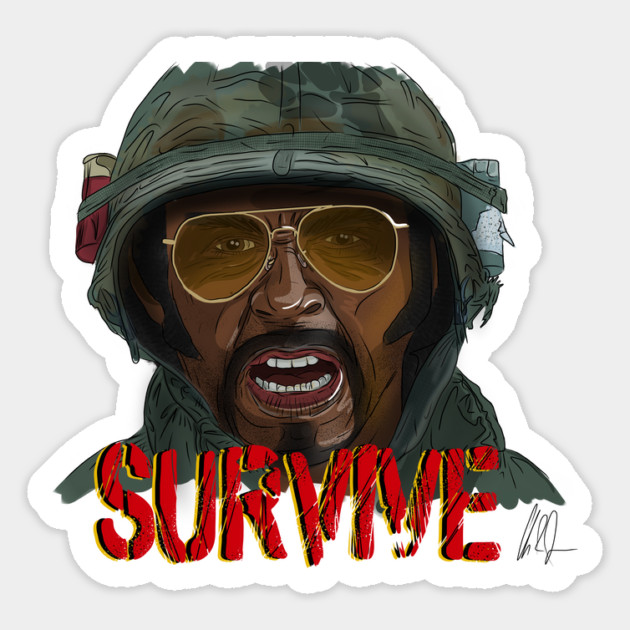 Tropic Thunder: SURVIVE Magnet by 51Deesigns