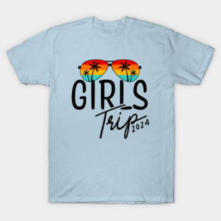 Girls Trip 2024 T-Shirt