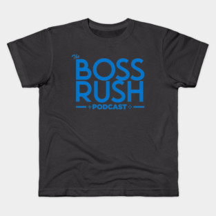 The Boss Rush Podcast Logo (Sky Blue) Kids T-Shirt