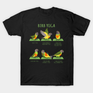 birb yoga - senegal parrot T-Shirt