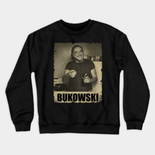 Charles Bukowski - RETRO BLACKWHITE Crewneck Sweatshirt