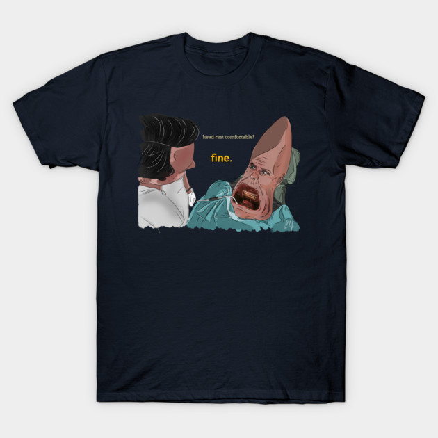 Coneheads: Dentist Appointment T-Shirt by 51Deesigns
