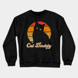 Cat Daddy Vintage Style Cats Dad Father Retro Distressed Men Crewneck Sweatshirt