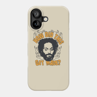 How Did This Get Made - Jason Funny Phone Case
