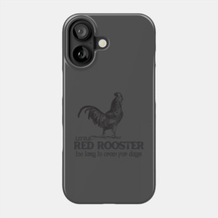 Little Red Rooster Karen Payton Art Phone Case
