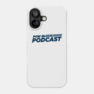 Pow Block Podcast NP 2024 Logo (Navy Blue) Phone Case