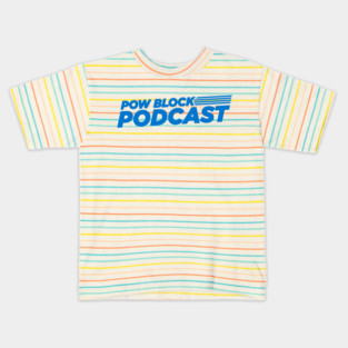 Pow Block Podcast NP Logo 2024 (Sky Blue) Kids T-Shirt
