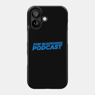 Pow Block Podcast NP 2024 Logo (Sky Blue) Phone Case
