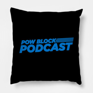 Pow Block Podcast NP 2024 Logo (Sky Blue) Pillow