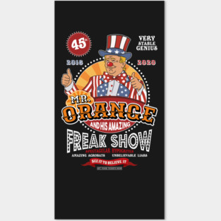 Mr Orange and His Amazing Freak Show 2016 - 2020 Posters and Art