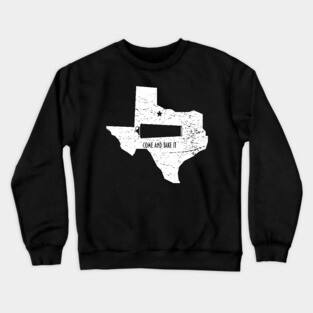 Come and Take it Gonzales Battle Texas Flag Crewneck Sweatshirt