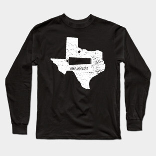 Come and Take it Gonzales Battle Texas Flag Long Sleeve T-Shirt