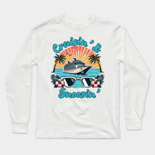 Cruisin' & Snoozin' Long Sleeve T-Shirt
