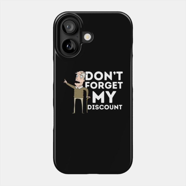 Don't Forget My Discount Phone Case by The WYLD Tribe