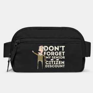 Don't Forget My Senior Citizen Discount Bag