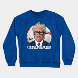 HARRY CARAY -- Hot Dog Crewneck Sweatshirt