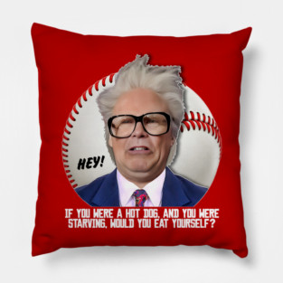 HARRY CARAY -- Hot Dog Pillow