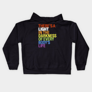 There's a Light – Rainbow Colors Gay Pride Kids Hoodie