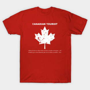 Canadian Tourist T-Shirt