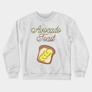 Avocado Toast Crewneck Sweatshirt