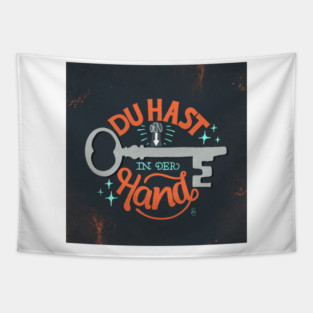 You have the key in your hand - Poster Art Tapestry