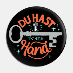 You have the key in your hand Pin