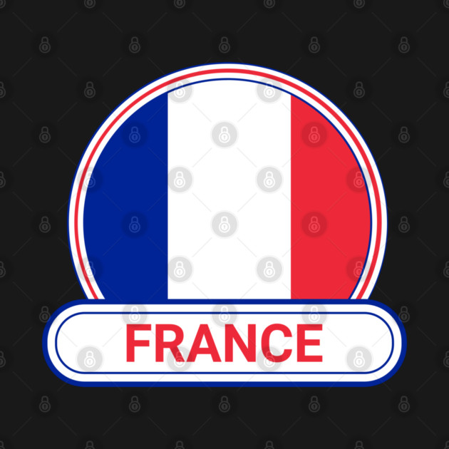 France Country Badge - France Flag by Yesteeyear