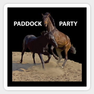 Paddock Party - Funny Horse Graphic Magnet